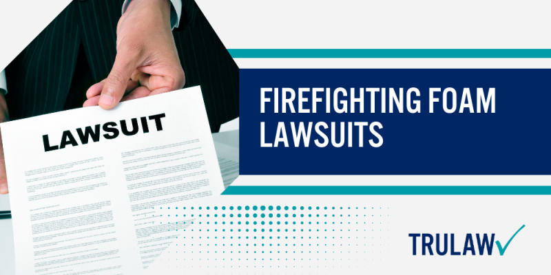 AFFF Lawsuit Update AFFF Firefighting Foam Lawsuit Overview