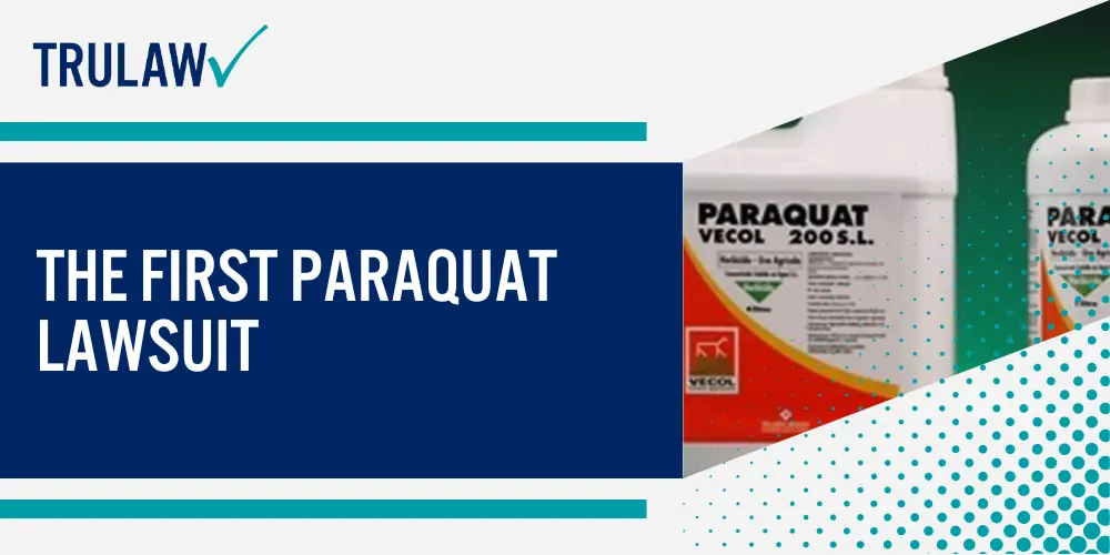 Paraquat-Lawsuit-Farmers-Spraying-Pesticide; The First Paraquat Lawsuit