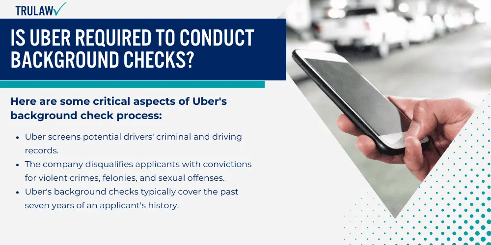 Is Uber Required to Conduct Background Checks
