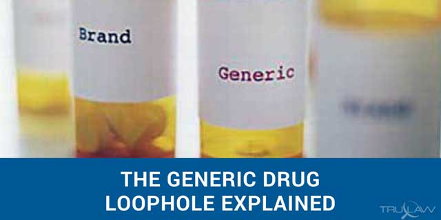 generic drug loophole no generic drug lawsuits