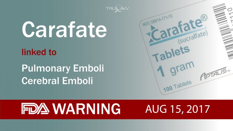 FDA Warning Carafate linked to Pulmonary & Cerebral Emboli