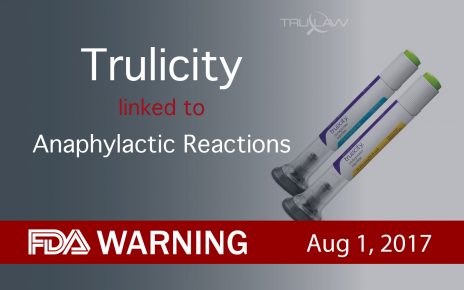 FDA warning Trulicity linked to Anaphylactic Reactions