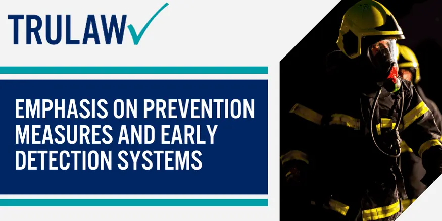 Emphasis on prevention measures and early detection systems