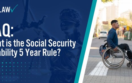 What is the Social Security Disability 5 Year Rule