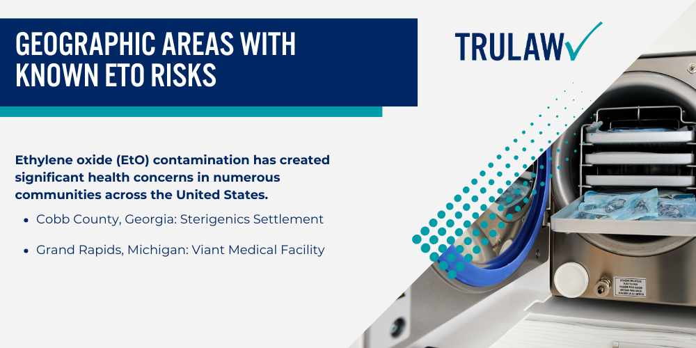 How Can An Ethylene Oxide Exposure Attorney from TruLaw Help You; Geographic Areas With Known EtO Risks
