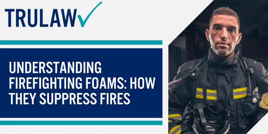 Understanding Firefighting Foams How They Suppress Fires
