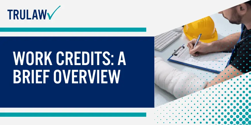 Work Credits A Brief Overview