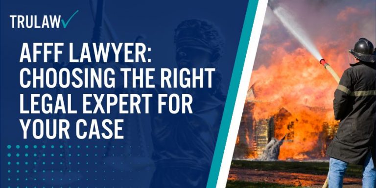 AFFF Lawyer Choosing the Right Legal Expert For Your Case: