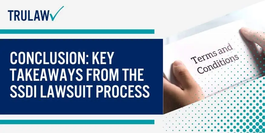 Conclusion Key Takeaways from the SSDI Lawsuit Process