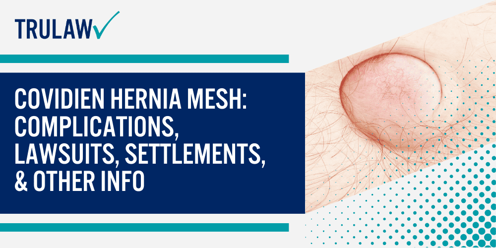 Abdominal Pain After Faulty Ethicon Physimesh Hernia Repair Mesh Used In Surgery; Covidien Hernia Mesh_ Complications, Lawsuits, Settlements, & Other Info