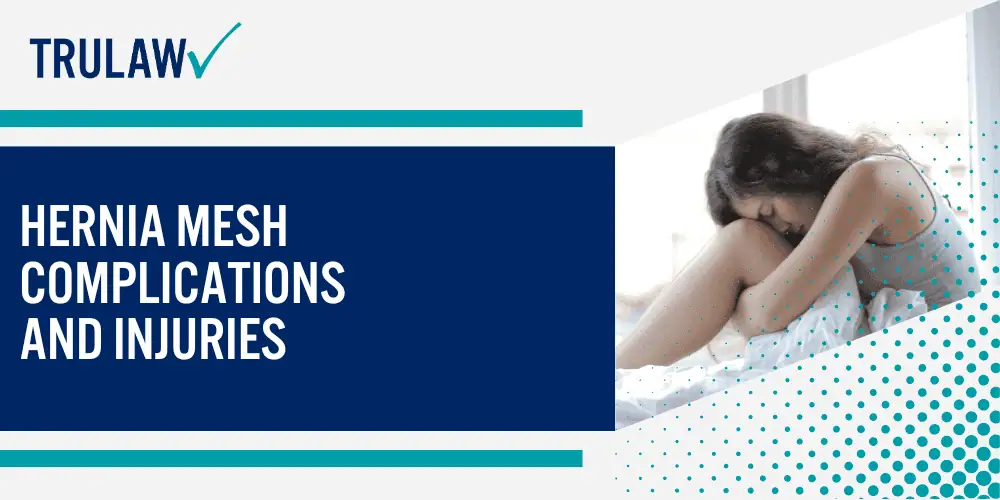 Common Defendants and Their Mesh Products; Hernia Mesh Complications and Injuries