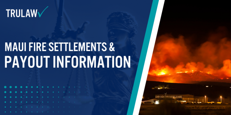 Maui Fire Settlements & Payout Information