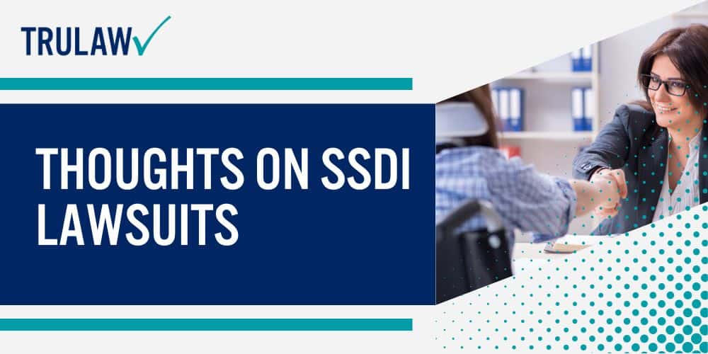 Thoughts On SSDI Lawsuits 