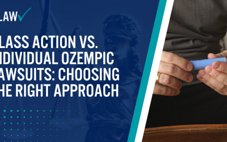 Class Action VS Individual Ozempic Lawsuits Choosing the Right Approach