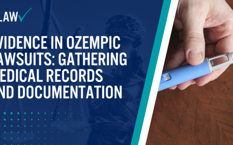 Evidence in Ozempic Lawsuits Gathering Medical Records and Documentation