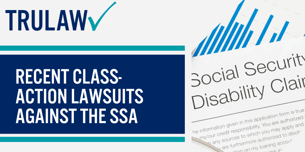 Recent Class-Action Lawsuits Against the SSA