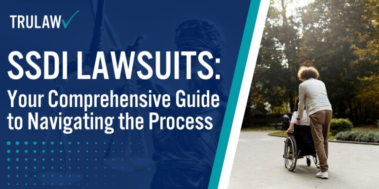 SSDI Lawsuits Your Comprehensive Guide to Navigating the Process
