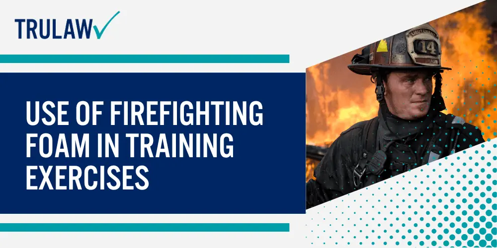Use of firefighting foam in training exercises