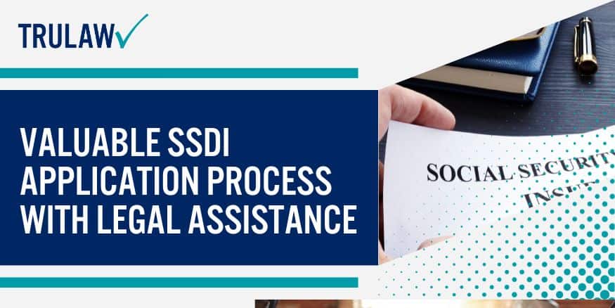 Valuable SSDI Application Process With Legal Assistance