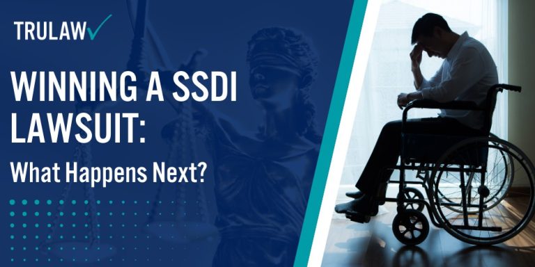 Winning a SSDI Lawsuit What Happens Next