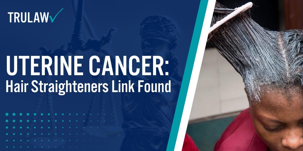 Uterine Cancer Hair Straighteners Is There A Link? [2024 Guide]