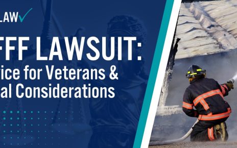 AFFF Lawsuit Advice for Veterans & Legal Considerations