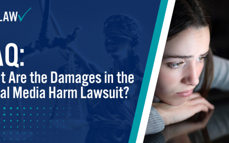 FAQ What Are the Damages in the Social Media Harm Lawsuit