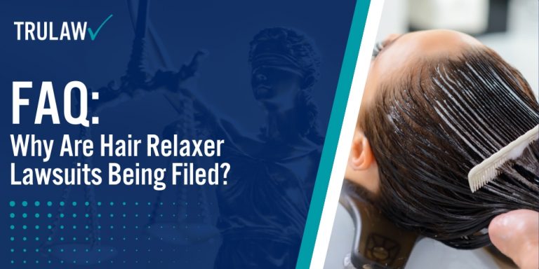 FAQ Why Are Hair Relaxer Lawsuits Being Filed