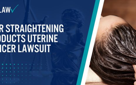 Hair Straightening Products Uterine Cancer Lawsuit; Hair Straightening Products Uterine Cancer Lawsuit; What Are the Hair Product Uterine Cancer Lawsuits; What Are the Hair Product Uterine Cancer Lawsuits; What Is Uterine Cancer; Which Chemicals in Hair Straightening Products Are Linked to Uterine Cancer; Who Is Most At-Risk of Developing Uterine Cancer Due to Hair Products