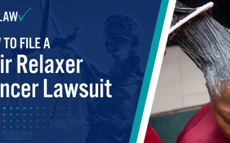 How to File A Hair Relaxer Cancer Lawsuit