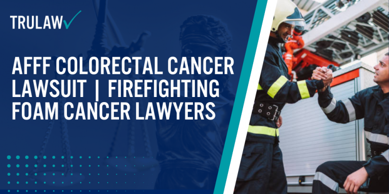 AFFF Colorectal Cancer Lawsuit Firefighting Foam Cancer Lawyers