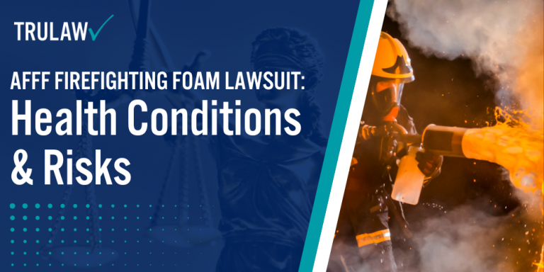 AFFF Firefighting Foam Lawsuit_ Health Conditions and Risks