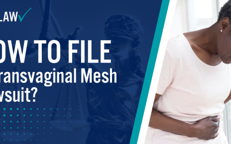 How to File a Transvaginal Mesh Lawsuit