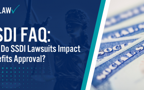 SSDI FAQ How Do SSDI Lawsuits Impact Benefits Approval