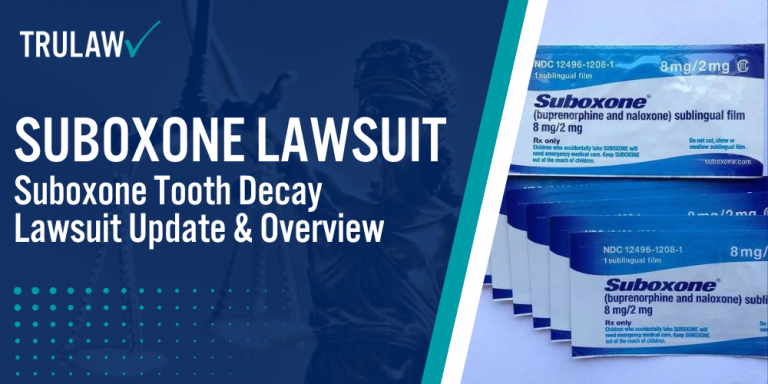 Suboxone Tooth Decay Lawsuit Update