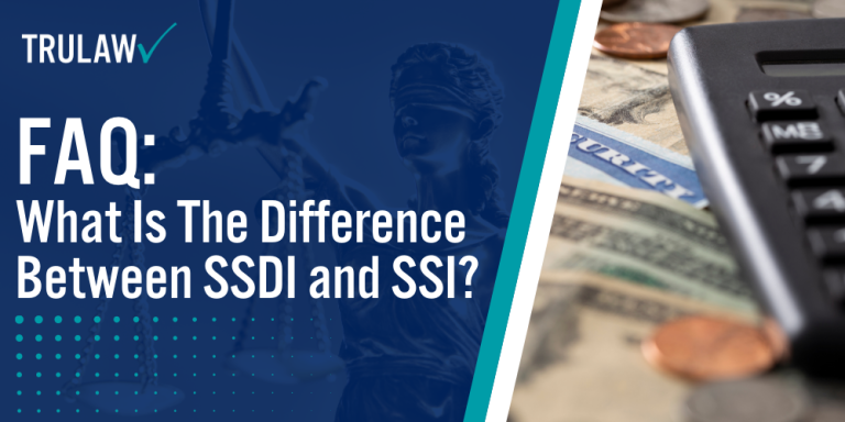 What Is The Difference Between SSDI and SSI