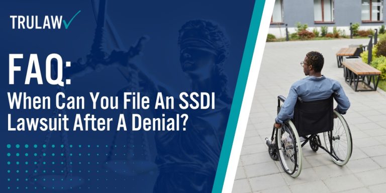 When Can You File An SSDI Lawsuit After A Denial