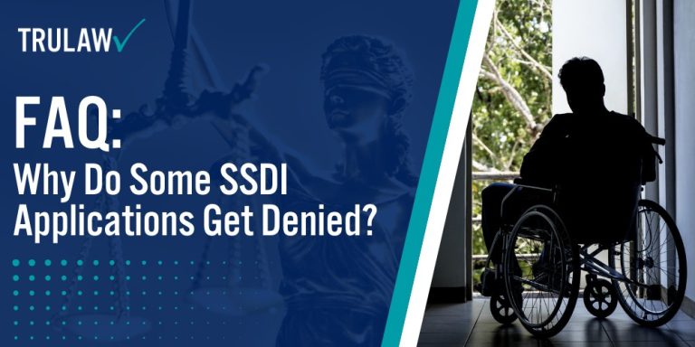 Why Do Some SSDI Applications Get Denied