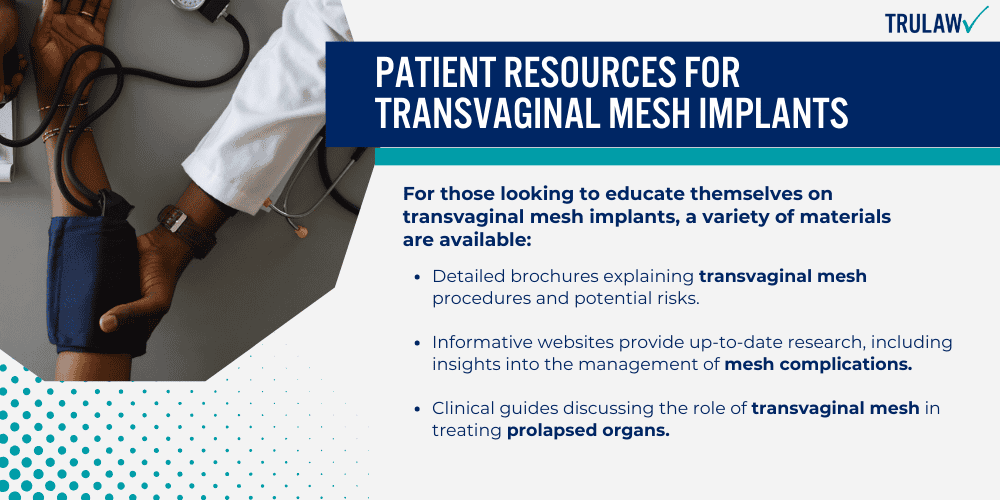 Patient Resources For Transvaginal Mesh Implants