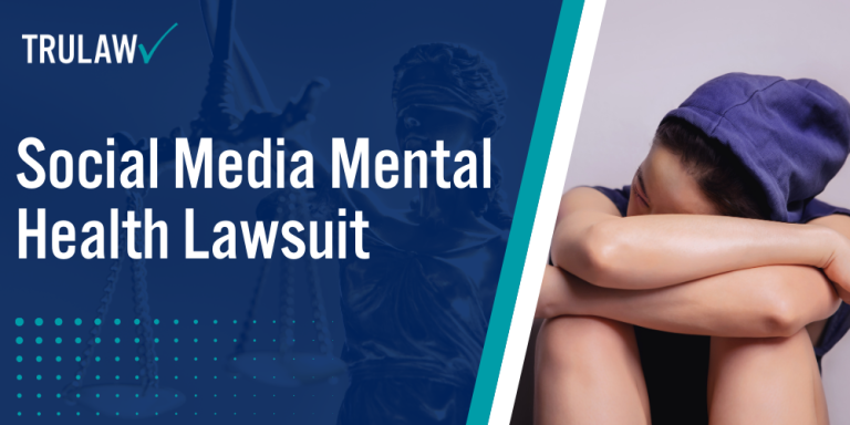 Social Media Mental Health Lawsuit