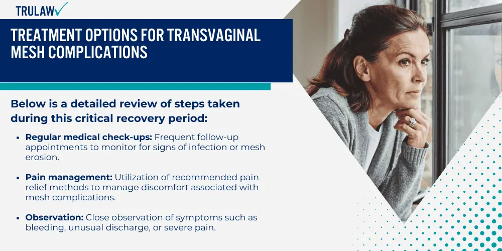 Treatment Options for Transvaginal Mesh Complications