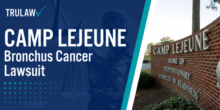 Camp Lejeune Bronchus Cancer Lawsuit