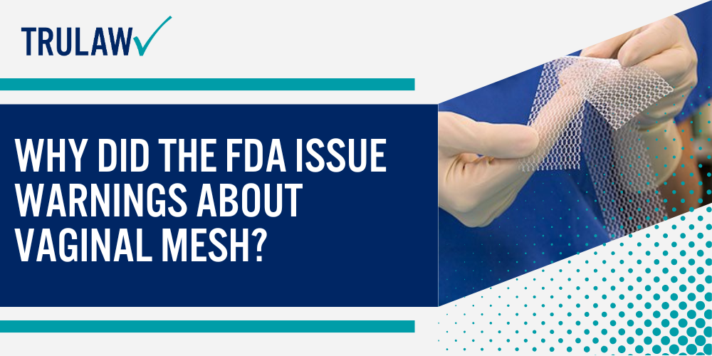 Types of Vaginal Mesh Procedures; Major Complications and Side Effects of Vaginal Mesh; Common Transvaginal Mesh Complications After Surgery