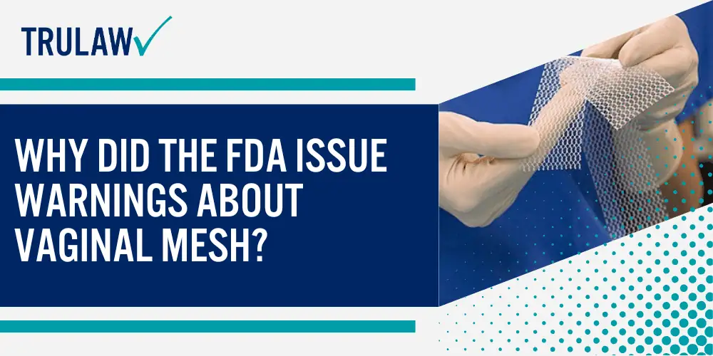 Types of Vaginal Mesh Procedures; Major Complications and Side Effects of Vaginal Mesh; Common Transvaginal Mesh Complications After Surgery