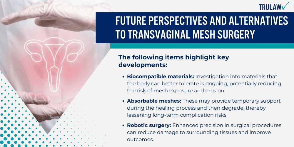 Future Perspectives and Alternatives to Transvaginal Mesh Surgery