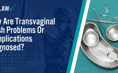 How Are Transvaginal Mesh Problems Or Complications Diagnosed