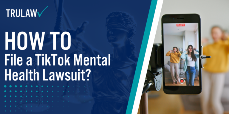 How to File a TikTok Mental Health Lawsuit