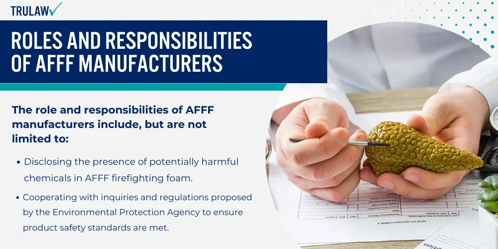 Roles and Responsibilities of AFFF Manufacturers