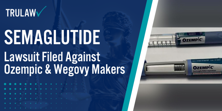 Semaglutide Lawsuit Filed Against Ozempic & Wegovy Makers