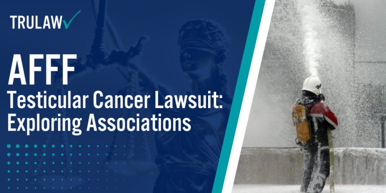 AFFF Testicular Cancer Lawsuit Exploring Associations